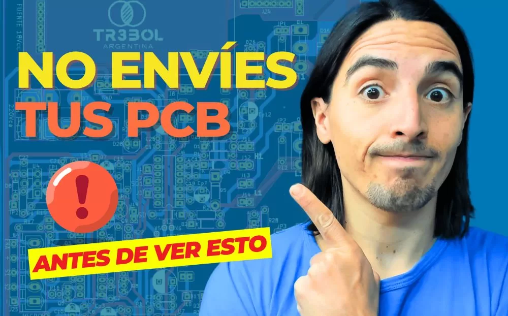 Diseño para Fabricación (DFM) en PCBs: Evitando Errores Costosos